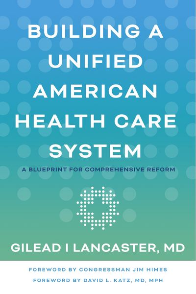 Produktbild: Building a Unified American Health Care System