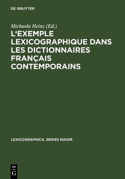 Produktbild: L'exemple lexicographique dans les dictionnaires fran&ccedil;ais contemporains