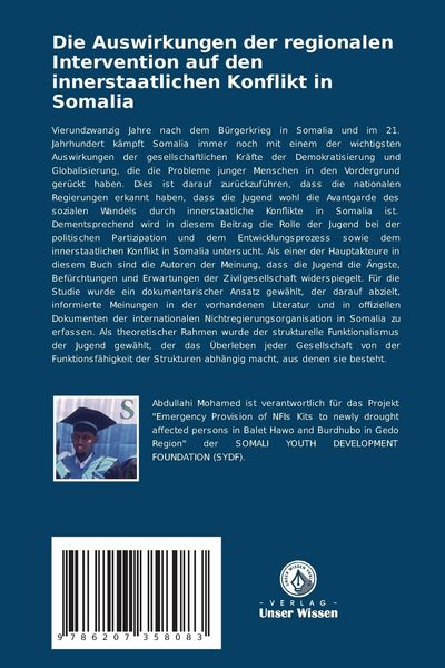 Produktbild: Die Auswirkungen der regionalen Intervention auf den innerstaatlichen Konflikt in Somalia