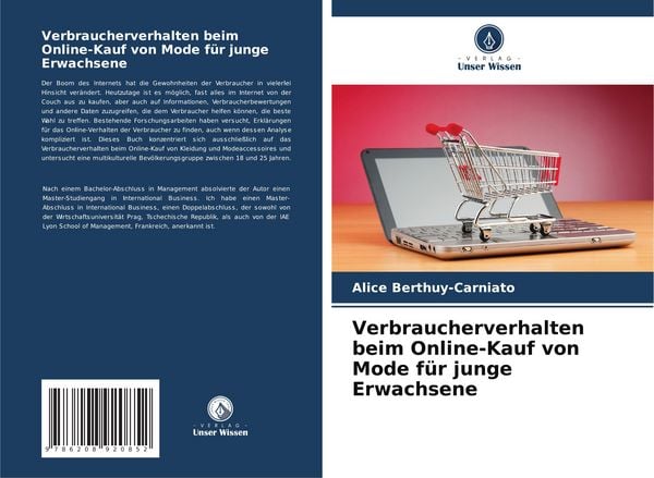 Verbraucherverhalten beim Online-Kauf von Mode für junge Erwachsene, Taschenbuch von Alice Berthuy-Carniato, Verlag Unser Wissen, 9786208920852