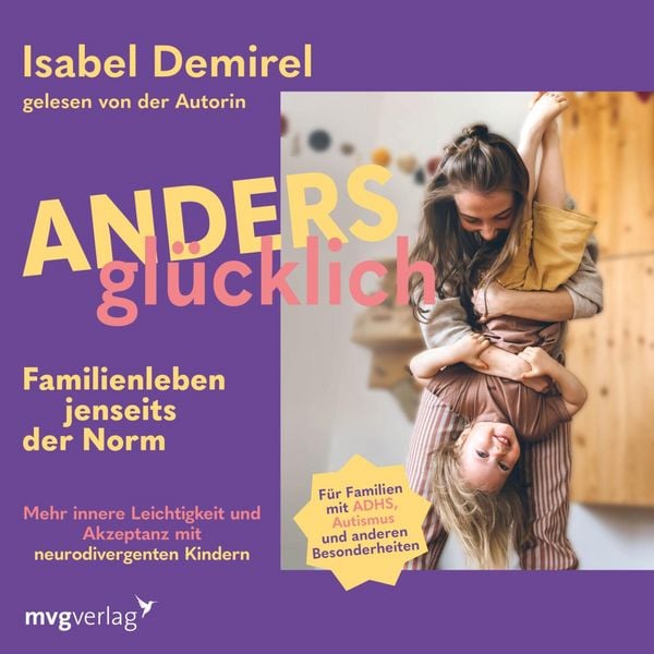 Produktbild: Anders gl&uuml;cklich &ndash; Familienleben jenseits der Norm