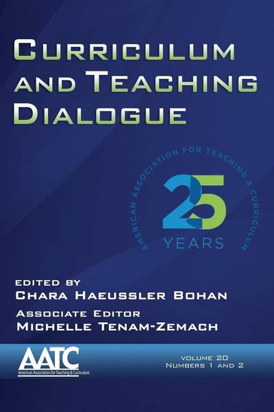 Produktbild: Curriculum and Teaching Dialogue Vol 20 Issue 1 & 2