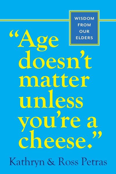 Produktbild: Age Doesn't Matter Unless You're a Cheese