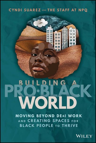 Produktbild: Building A Pro-Black World