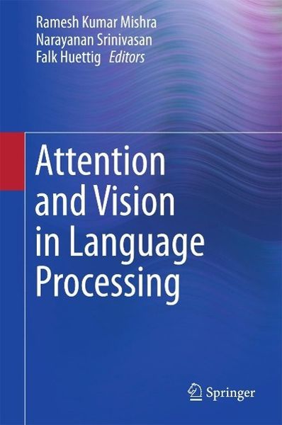Produktbild: Attention and Vision in Language Processing