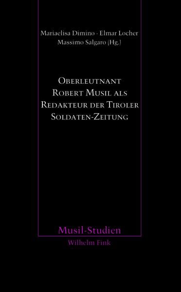 Produktbild: Oberleutnant Robert Musil als Redakteur der Tiroler Soldaten-Zeitung