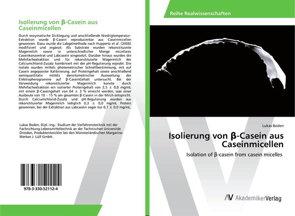 Isolierung von ¿-Casein aus Caseinmicellen, Taschenbuch von Lukas Boden, AV Akademikerverlag, 9783330521124