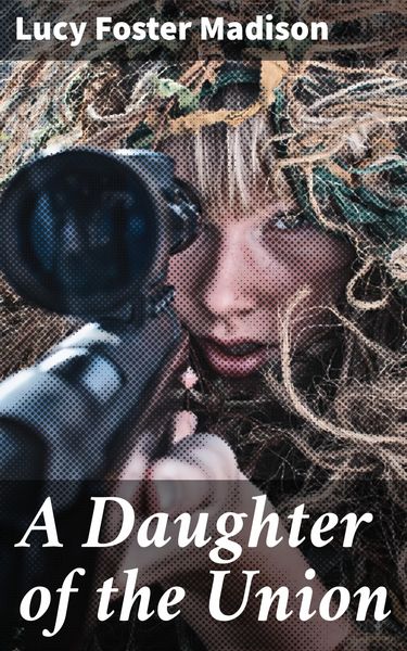 Produktbild: A Daughter of the Union