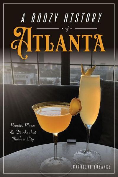 Produktbild: A Boozy History of Atlanta