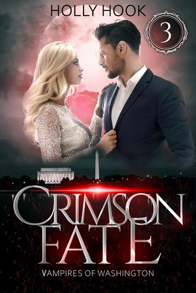 Produktbild: Crimson Fate (Vampires of Washington, #3)