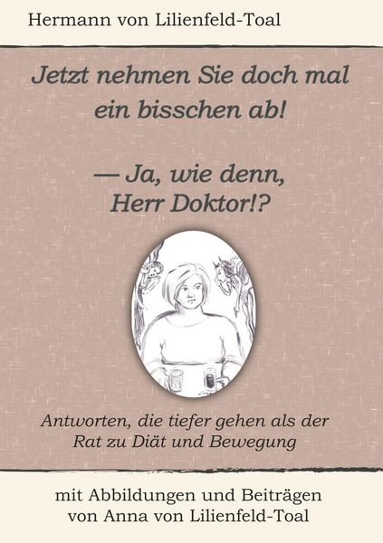 Produktbild: Jetzt nehmen Sie doch mal ein bisschen ab!