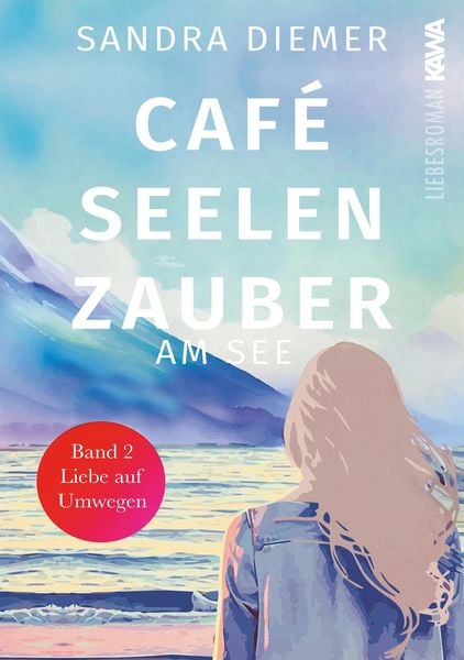 Produktbild: Caf&eacute; Seelenzauber am See Band 2