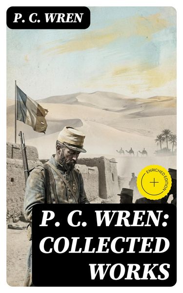 Produktbild: P. C. Wren: Collected Works