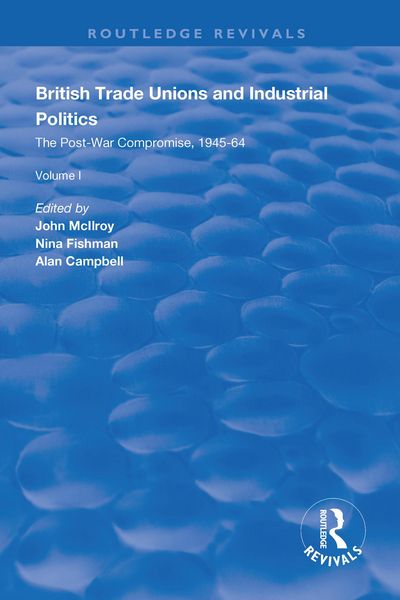 Produktbild: British Trade Unions and Industrial Politics