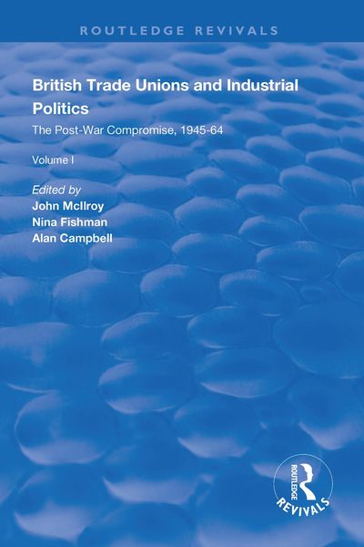 Produktbild: British Trade Unions and Industrial Politics