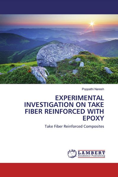 Produktbild: Experimental Investigation On Take Fiber Reinforced with Epoxy