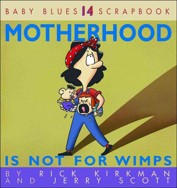 Produktbild: Motherhood Is Not for Wimps