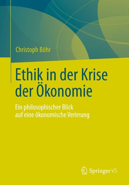 Produktbild: Ethik in der Krise der &Ouml;konomie