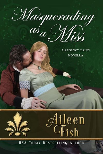 Produktbild: Masquerading as a Miss (Regency Fairy Tales, #1)
