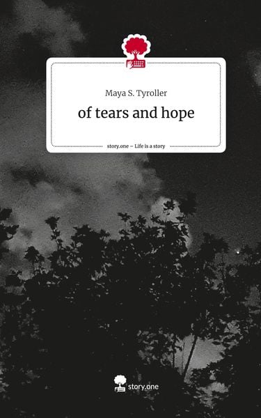Produktbild: Of tears and hope. Life is a Story - story.one