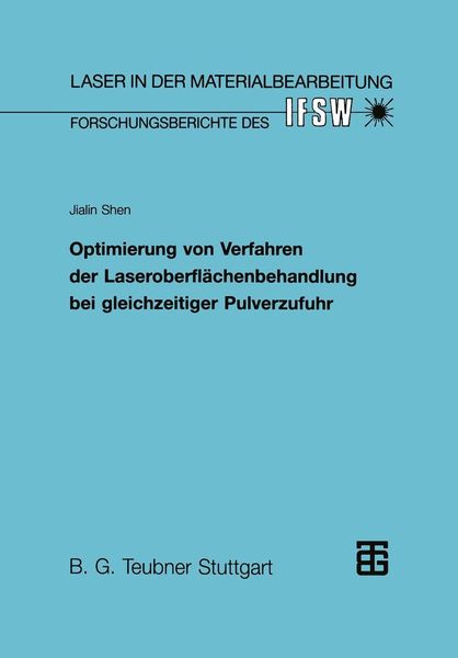 Produktbild: Optimierung von Verfahren der Laseroberfl&auml;chenbehandlung bei gleichzeitiger Pulverzufuhr