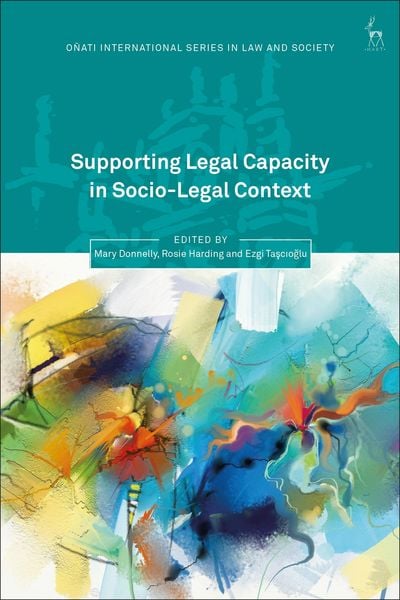 Produktbild: Supporting Legal Capacity in Socio-Legal Context