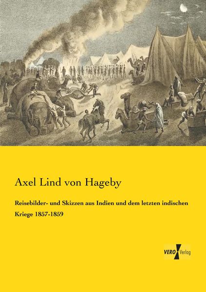 Produktbild: Reisebilder- und Skizzen aus Indien und dem letzten indischen Kriege 1857-1859
