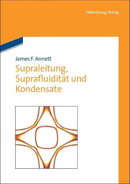 Produktbild: Supraleitung, Suprafluidit&auml;t und Kondensate