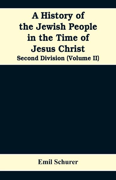 Produktbild: A History of the Jewish People in the Time of Jesus Christ