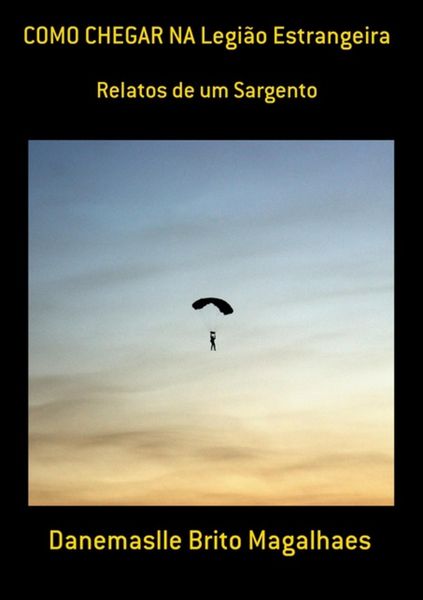Produktbild: Como Chegar Na Legi&atilde;o Estrangeira