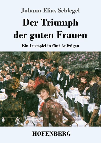Produktbild: Der Triumph der guten Frauen