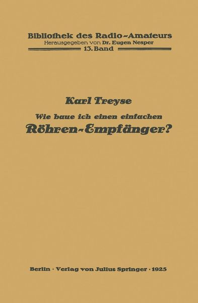 Produktbild: Wie baue ich einen einfachen R&ouml;hren-Empf&auml;nger?
