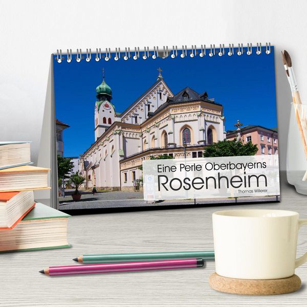 Produktbild: Eine Perle Oberbayerns - Rosenheim (Tischkalender 2026 DIN A5 quer), CALVENDO Monatskalender