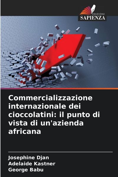 Produktbild: Commercializzazione internazionale dei cioccolatini: il punto di vista di un'azienda africana