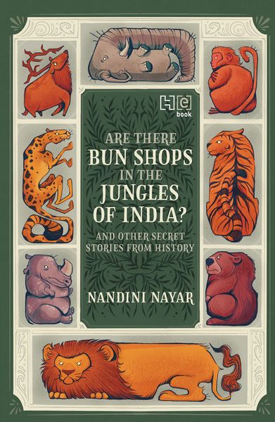 Produktbild: Are There Bun Shops in the Jungles of India? And Other Secret Stories from History