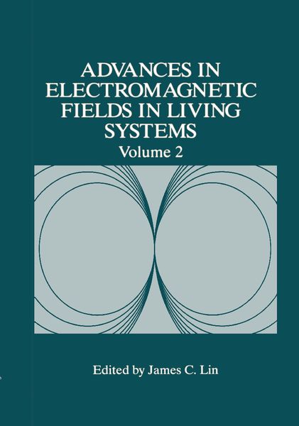 Produktbild: Advances in Electromagnetic Fields in Living Systems