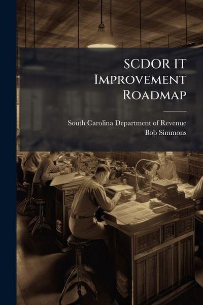 Produktbild: SCDOR IT Improvement Roadmap
