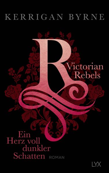Produktbild: Victorian Rebels - Ein Herz voll dunkler Schatten