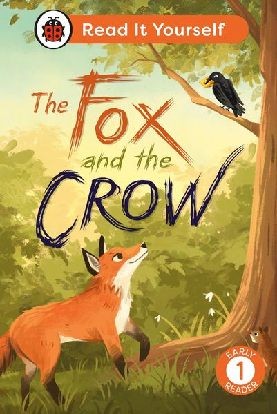 Produktbild: The Fox and the Crow: Read It Yourself - Level 1 Early Reader