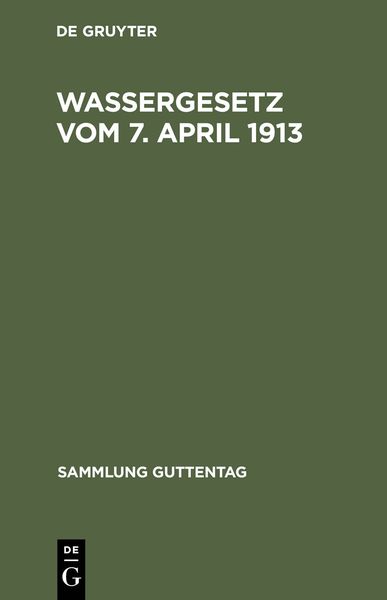 Produktbild: Wassergesetz vom 7. April 1913