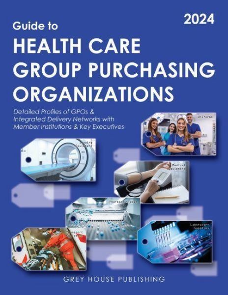 Produktbild: Guide to Healthcare Group Purchasing Organizations, 2024