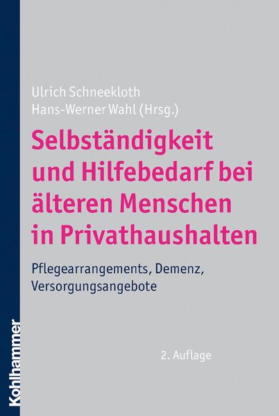 Produktbild: Selbst&auml;ndigkeit und Hilfebedarf bei &auml;lteren Menschen in Privathaushalten