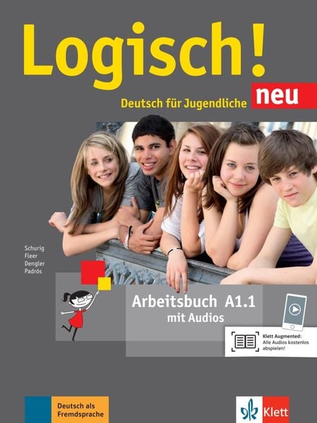Produktbild: Logisch! Neu A1.1. Deutsch f&uuml;r Jugendliche. Arbeitsbuch mit Audio-Dateien zum Download