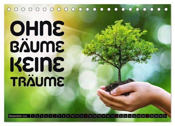 Produktbild: KLIMAWANDEL - Impressionen mit Spr&uuml;chen (Tischkalender 2026 DIN A5 quer), CALVENDO Monatskalender
