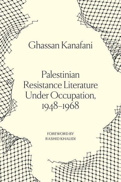 Produktbild: Palestinian Resistance Literature Under Occupation, 1948-1968