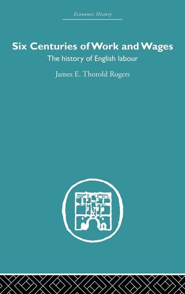 Produktbild: Six Centuries of Work and Wages