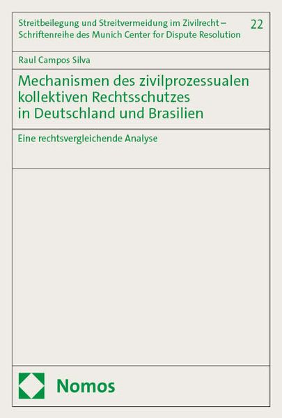Produktbild: Mechanismen des zivilprozessualen kollektiven Rechtsschutzes in Deutschland und Brasilien