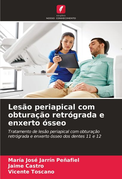 Produktbild: Les&atilde;o periapical com obtura&ccedil;&atilde;o retr&oacute;grada e enxerto &oacute;sseo