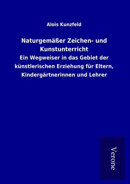 Produktbild: Naturgem&auml;&szlig;er Zeichen- und Kunstunterricht