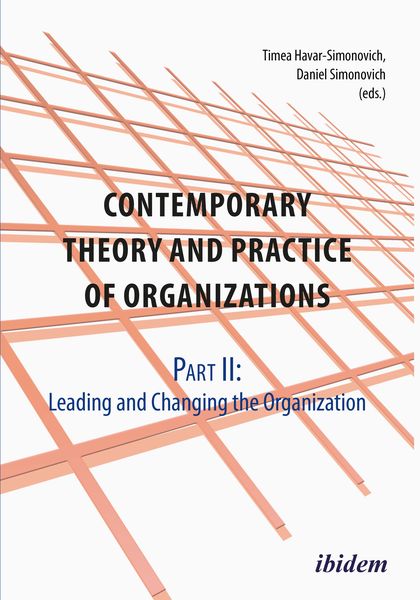 Produktbild: Contemporary Practice and Theory of Organizations &ndash; Part 2.